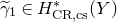 gamma overtilde Subscript 1 Baseline element of upper H Subscript normal upper C normal upper R comma normal c normal s Superscript asterisk Baseline left parenthesis upper Y right parenthesis