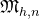 German upper M Subscript h comma n