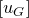 left bracket u Subscript upper G Baseline right bracket