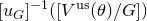 left bracket u Subscript upper G Baseline right bracket Superscript negative 1 Baseline left parenthesis left bracket upper V Superscript normal u normal s Baseline left parenthesis theta right parenthesis divided by upper G right bracket right parenthesis