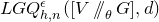 upper L upper G upper Q Subscript h comma n Superscript epsilon Baseline left parenthesis left bracket upper V slash slash Subscript theta Baseline upper G right bracket comma d right parenthesis