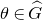theta element of ModifyingAbove upper G With caret