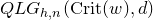 upper Q upper L upper G Subscript h comma n Baseline left parenthesis normal upper C normal r normal i normal t left parenthesis w right parenthesis comma d right parenthesis