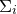 normal upper Sigma Subscript i