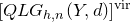 left bracket upper Q upper L upper G Subscript h comma n Baseline left parenthesis upper Y comma d right parenthesis right bracket Superscript normal v normal i normal r