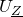 upper U Subscript upper Z underbar