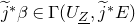 j overtilde Superscript asterisk Baseline beta element of normal upper Gamma left parenthesis upper U Subscript upper Z underbar Baseline comma j overtilde Superscript asterisk Baseline upper E right parenthesis