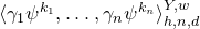 left angle bracket gamma 1 psi Superscript k 1 Baseline comma ellipsis comma gamma Subscript n Baseline psi Superscript k Super Subscript n Superscript Baseline right angle bracket Subscript h comma n comma d Superscript upper Y comma w