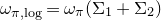 omega Subscript pi comma normal l normal o normal g Baseline equals omega Subscript pi Baseline left parenthesis normal upper Sigma 1 plus normal upper Sigma 2 right parenthesis