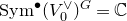normal upper S normal y normal m Superscript bullet Baseline left parenthesis upper V 0 Superscript or Baseline right parenthesis Superscript upper G Baseline equals double struck upper C