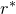 r Superscript asterisk