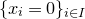 left brace x Subscript i Baseline equals 0 right brace Subscript i element of upper I