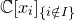 double struck upper C left bracket x Subscript i Baseline right bracket Subscript left brace i not an element of upper I right brace