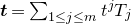 bold italic t equals sigma summation Underscript 1 less than or equals j less than or equals m Endscripts t Superscript j Baseline upper T Subscript j