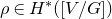 rho element of upper H Superscript asterisk Baseline left parenthesis left bracket upper V divided by upper G right bracket right parenthesis