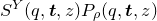 upper S Superscript upper Y Baseline left parenthesis q comma bold italic t comma z right parenthesis upper P Subscript rho Baseline left parenthesis q comma bold italic t comma z right parenthesis