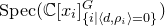 upper S p e c left parenthesis double struck upper C left bracket x Subscript i Baseline right bracket Subscript StartSet i vertical bar left angle bracket d comma rho Sub Subscript i Subscript right angle bracket equals 0 EndSet Superscript upper G Baseline right parenthesis