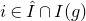 i element of ModifyingAbove upper I With caret intersection upper I left parenthesis g right parenthesis