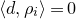 left angle bracket d comma rho Subscript i Baseline right angle bracket equals 0