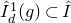 ModifyingAbove upper I With caret Subscript d Superscript 1 Baseline left parenthesis g right parenthesis subset of ModifyingAbove upper I With caret