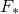 upper F Subscript asterisk
