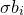 sigma b Subscript i