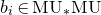 b Subscript i Baseline element of normal upper M normal upper U Subscript asterisk Baseline normal upper M normal upper U