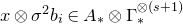x circled times sigma squared b Subscript i element of upper A Subscript asterisk Baseline circled times normal upper Gamma Subscript asterisk Superscript circled times left parenthesis s plus 1 right parenthesis