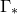 normal upper Gamma Subscript asterisk