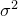sigma squared