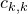 c Subscript k comma k
