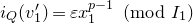 i Subscript upper Q Baseline left parenthesis v prime 1 right parenthesis equals epsilon x 1 Superscript p minus 1 Baseline left parenthesis mod upper I 1 right parenthesis