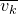 v Subscript k Baseline overbar