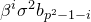 beta Superscript i Baseline sigma squared b Subscript p squared minus 1 minus i