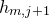 h Subscript m comma j plus 1