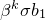 beta Superscript k Baseline sigma b 1