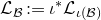 script upper L Subscript script upper B Baseline colon equals iota Superscript asterisk Baseline script upper L Subscript iota left parenthesis script upper B right parenthesis