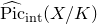 ModifyingAbove normal upper P normal i normal c With caret Subscript normal i normal n normal t Baseline left parenthesis upper X divided by upper K right parenthesis