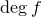 degree f