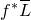 f Superscript asterisk Baseline upper L overbar