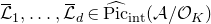 script upper L overbar Subscript 1 Baseline comma ellipsis comma script upper L overbar Subscript d Baseline element of ModifyingAbove normal upper P normal i normal c With caret Subscript normal i normal n normal t Baseline left parenthesis script upper A divided by script upper O Subscript upper K Baseline right parenthesis