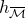 h Subscript script upper M overbar