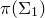 pi left parenthesis normal upper Sigma 1 right parenthesis