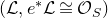 left parenthesis script upper L comma e Superscript asterisk Baseline script upper L approximately equals script upper O Subscript upper S Baseline right parenthesis