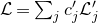 script upper L equals sigma summation Underscript j Endscripts c prime Subscript j Baseline script upper L prime Subscript j