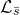 script upper L Subscript s overbar