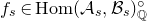 f Subscript s Baseline element of normal upper H normal o normal m left parenthesis script upper A Subscript s Baseline comma script upper B Subscript s Baseline right parenthesis Subscript double struck upper Q Superscript ring