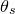theta Subscript s