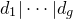 d 1 StartAbsoluteValue midline horizontal ellipsis EndAbsoluteValue d Subscript g