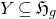 upper Y subset of or equal to German upper H Subscript g